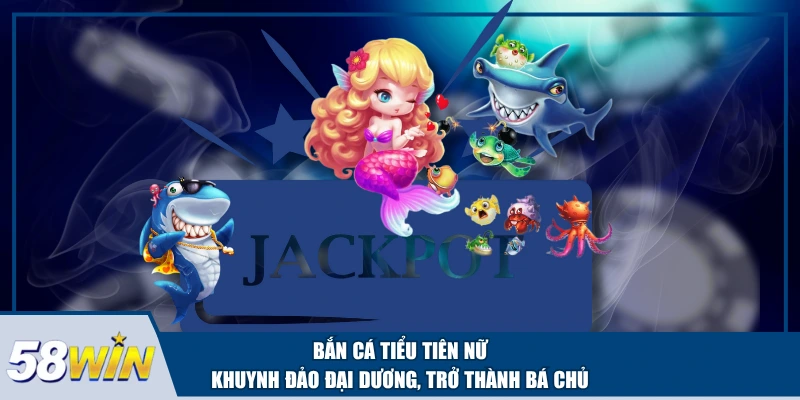 Bắn Cá Tiểu Tiên Nữ