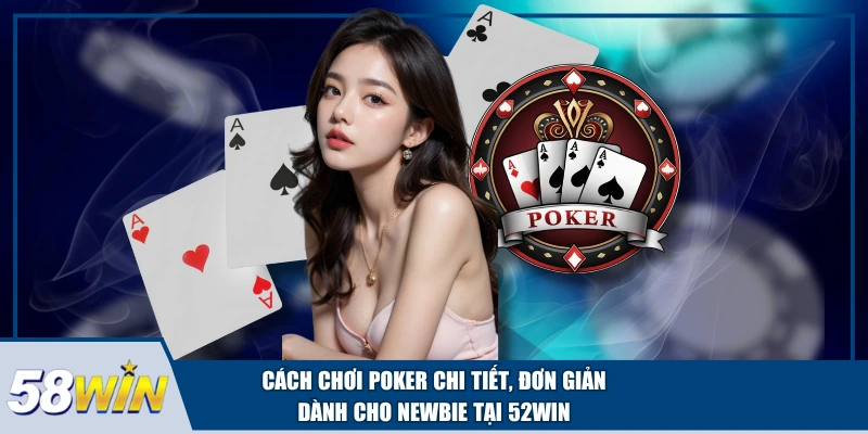 cách chơi Poker