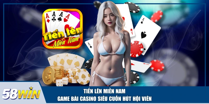 Tiến lên miền Nam